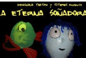 La eterna soñadora. Teatro Sala La Usina. Actividades para niños. Planes con niños. Teatro Infantil, Madrid