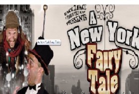 A New York fairy tale. Teatro Cofidis Alcazar. Actividades para niños. Planes con niños. Teatro Infantil, Madrid