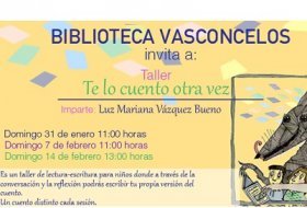 Literatura para niños: Te lo cuento otra vez. Biblioteca Vasconcelos. Actividades para niños. Planes para niños. Ciudad de México, DF Cuauhtémoc