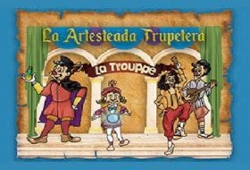 Teatro infantil: La Artesteada Trupetera. Teatro Helénico. Actividades para niños. Planes para niños. Ciudad de México, DF Álvaro Obregón