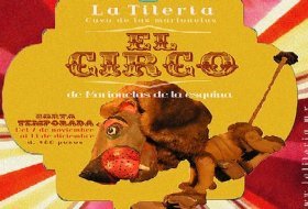 Teatro infantil: EL CIRCO. La Titería. Actividades para niños. Planes para niños. Ciudad de México, DF Coyoacán