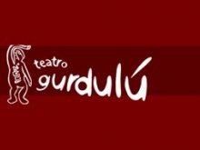 Teatro Infantil. Teatro Gurdulú Teatro Infantil. Teatro Gurdulú