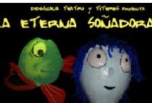 La eterna soñadora. Teatro Sala La Usina. Actividades para niños. Planes con niños. Teatro Infantil, Madrid